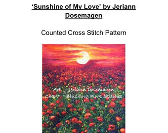 Sunshine of my Love - Landscape Floral Cross Stitch Pattern - Digital Pattern - Pattern Keeper Compatible