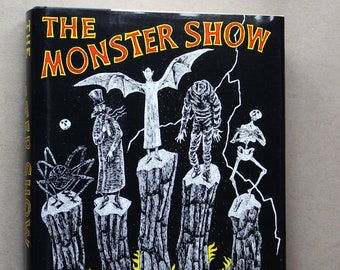 The Monster Show, David J. Skal, Horror, Film, History, Monsters, Cultural, First Edition Hardcover, Illustrated