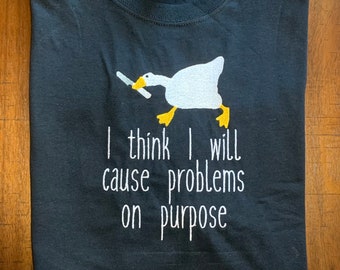 pics I Think I Will Cause Problems On Purpose Meme etsy