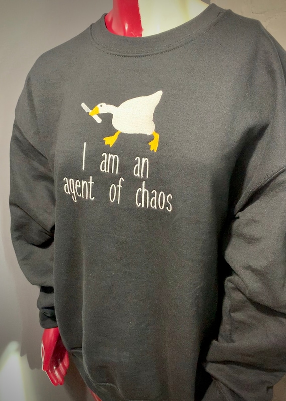 Buy I Am an Agent of Chaos Crewneck Goose Meme Sweatshirt Funny