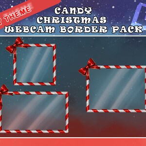 Puede incluir: Gráfico de un paquete de bordes de webcam Candy Christmas con tres marcos. Cada marco tiene un borde de bastón de caramelo rojo y blanco y un lazo rojo. El fondo es un degradado de rojo, azul y blanco con el texto "Candy Theme" y "Candy Christmas Webcam Border Pack".