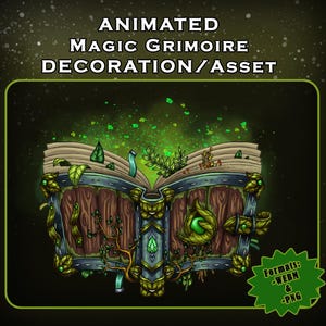 May include: An animated magic grimoire decoration/asset. The open book has wooden covers with green and gold accents, and is adorned with leaves and vines. The text "ANIMATED MAGIC GRIMOIRE DECORATION/ASSET" is at the top.