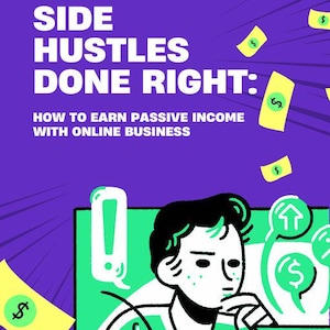 Side Hustles Done Right: Turn Your Spare Time into Serious Income