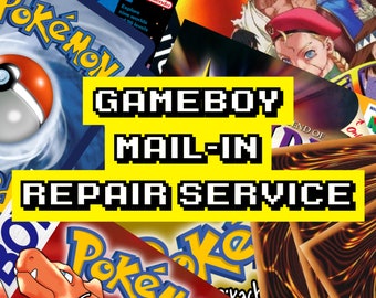 GAMEBOY Mail-In Repair Service/Mail-In Mod Service