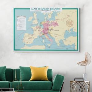 Karte: Leben und militärische Eroberungen von Napoleon Bonaparte, Anführer des Ersten Französischen Kaiserreichs Napoleonische Kriege Geschichtsdekor Fine Art Print