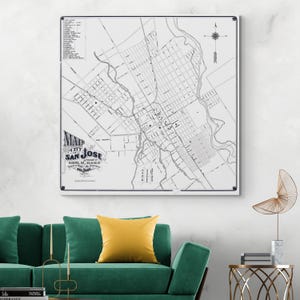 1872 Map of San Jose California – Historic Urban Development – Streets, Neighborhoods & Growth During 19th Century American Expansion