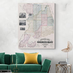 1885 Karte von Sacramento County, Kalifornien - Historische Kalifornien Geographie mit Darstellung früher Siedlungen, politische Grenzen und Landnutzung