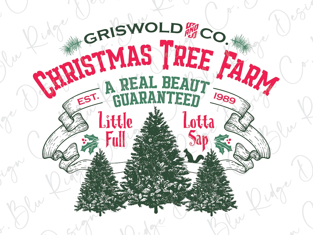 Griswold Christmas Tree Farm Direct to Film DTF Transfer Etsy