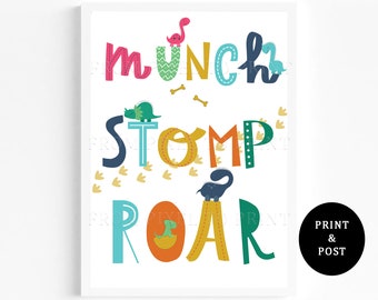 167. Munch Stomp Roar - Dinosaurs - Kids / Dino Typography Print - Nursery / Toddler Wall Decor - A3, A4, A5 Art - Cute Dinosaur Wall Print