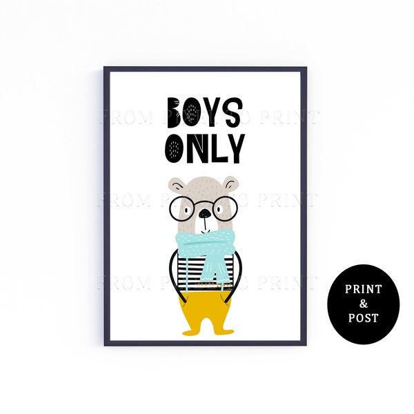 66. Boys Only - Bear - Kids Scandi Nursery Wall Print - Typography Wall Decor - A3, A4, A5 Art Poster - Kids Cute Bear Hygge Wall Art