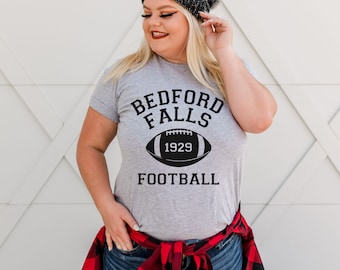 Bedford Falls Football tshirt, Christmas movie shirt, Its a Wonderful life shirt, gift for dad, favorite holiday movie shirt, shirt for mom