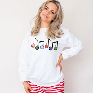 Christmas Ornament Music Note Sweatshirt, Music Note Sweatshirt, Holiday Sweatshirt, Christmas Music Lover, Music Sweatshirt for teacher