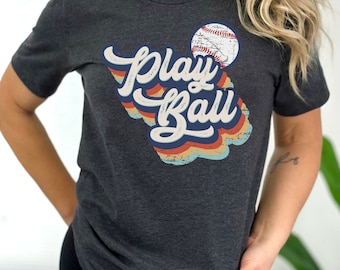 Play ball Shirt, baseball tee, vintage retro design, baseball mom t shirt, tball softball little league summer baseball shirt, baseball mama