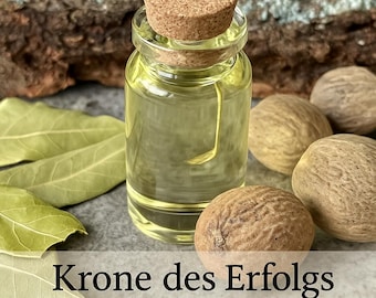 Erfolgsöl – Krone des Erfolgs Ritualöl für Karriere, Glück & Erfolg