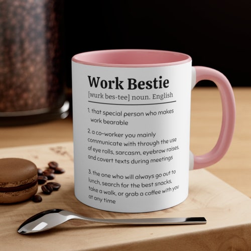 Work Bestie Mug Work Bestie Gift Work Friend Gift Funny Etsy