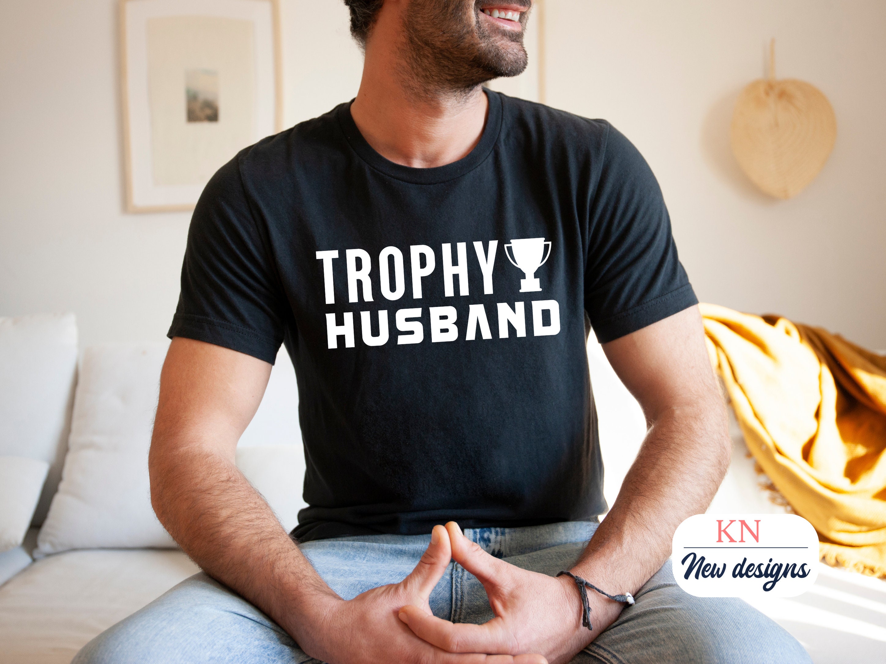 Trophy Husband Shirt Anniversary Shirt Funny Husband Gift - Etsy