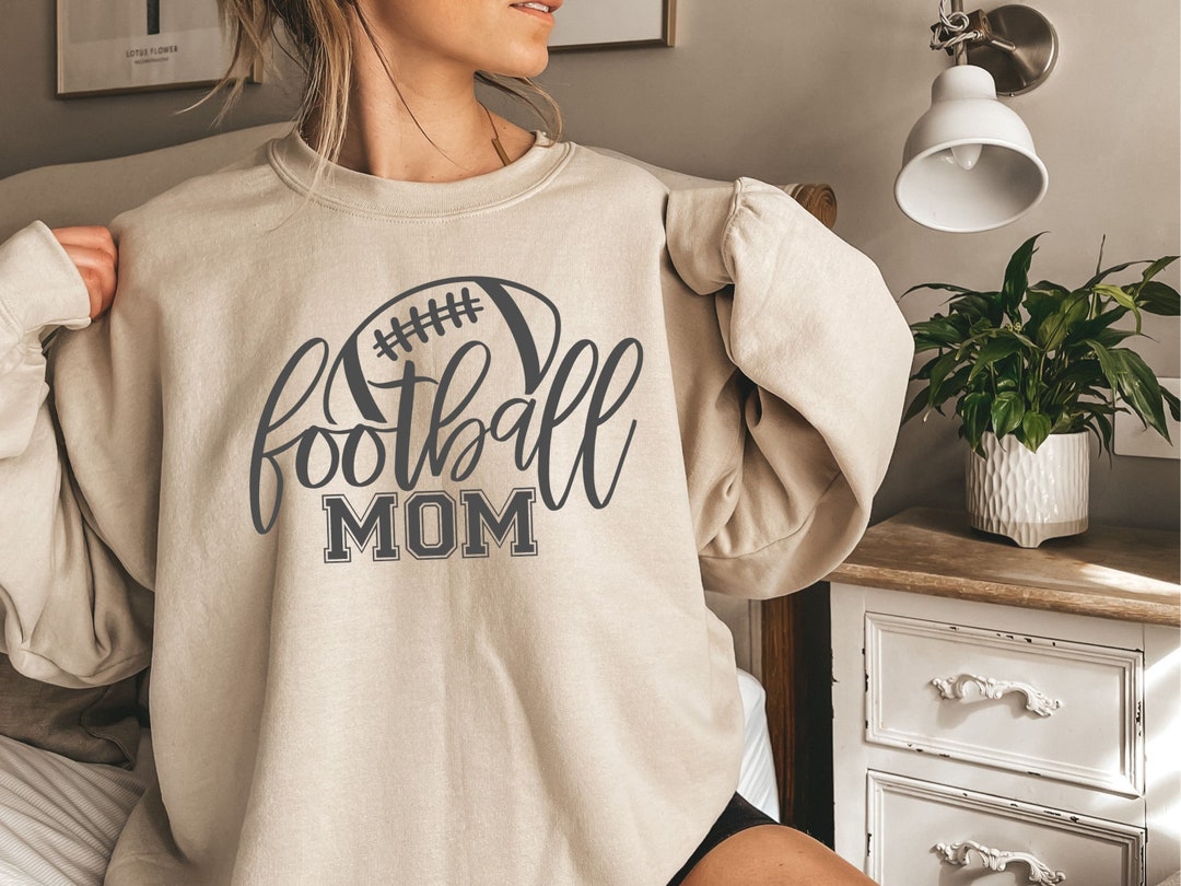 Football Mom Sweatshirt, Football Mom Shirt, Football Mom Sweater