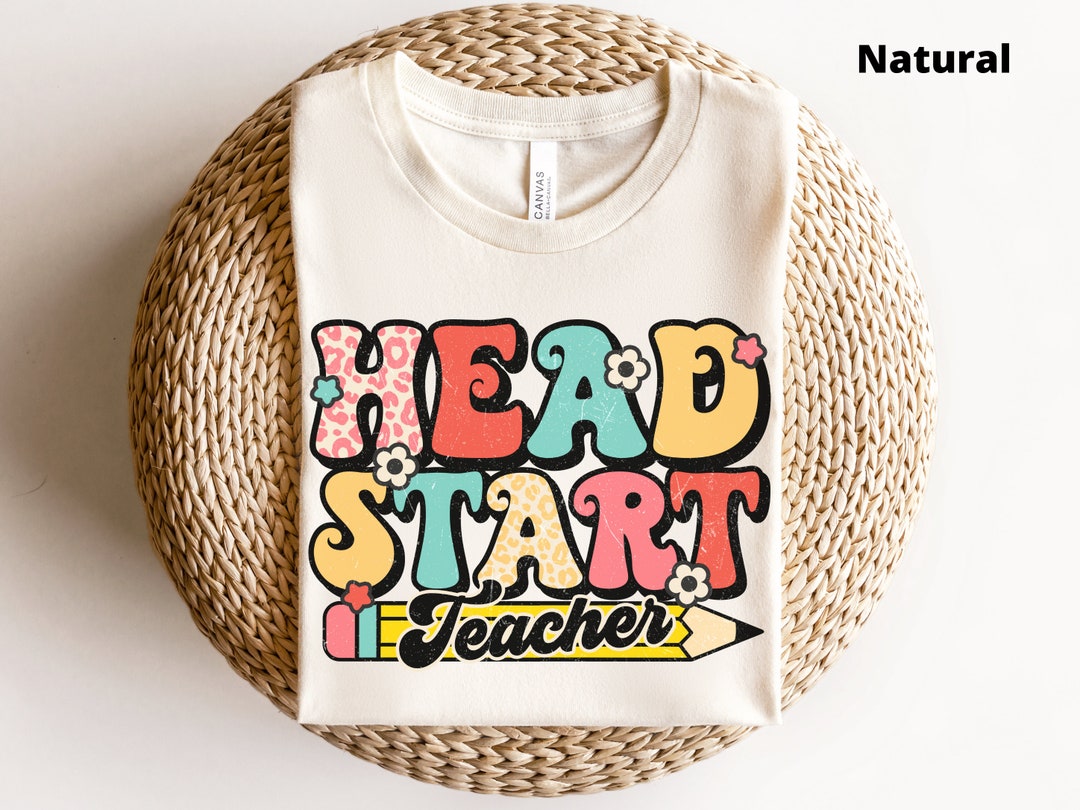 Head Start Teacher Shirt, First Day of School Shirt, Back to School