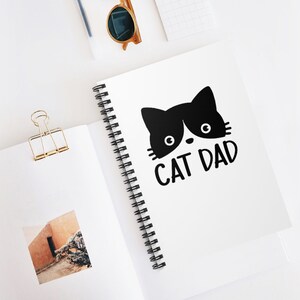 Cat Dad, Cat Lover Gift, Cat Notebook, Funny Cat Lover Gift , Funny Cat Notebook, Cat Lover, Cat Gift for Him, Cat Lover Notebook