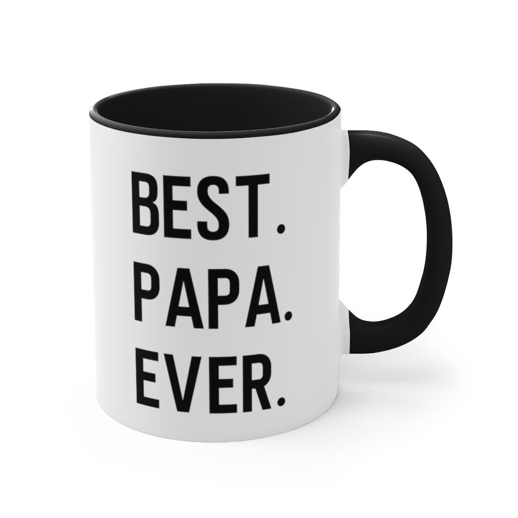 Best Papa Ever Mug Papa Mug Papa Gift Gift for Papa Mug Etsy