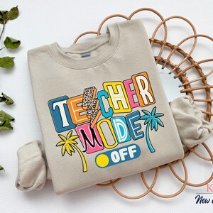 Teacher Sweatshirt, Teacher Mood Off Sweatshirt, Teacher Gift, Teacher Sweater, Gift for Teacher, Teacher pullover.