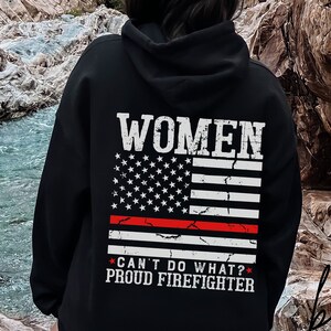 Female Firefighter Hoodie, Fire Flag Sweatshirt, Woman Firefighter Shirt, Female Fire Gift, Fire Department Shirt, Firefighter Sweater