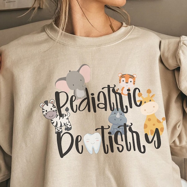 Pediatric Dentist, Dental Hygienist, Dental Assistant, Dentist  Sweatshirt, Dental Staff Shirt, Dental Office Crew, Zoo Animals Dentist