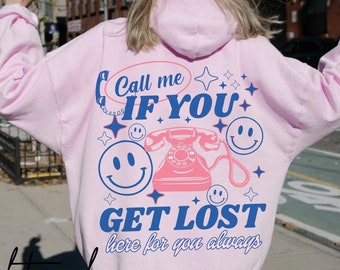 Preppy Hoodie Words On Back Smiling Face Y2K Sweatshirt Call Me If You Need Me Sweater Kindness Hoodie Positivity Sweatshirt VSCO Girl