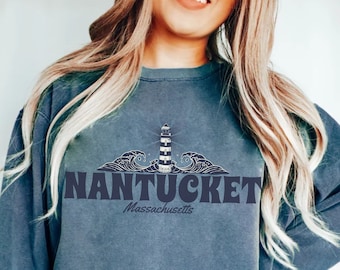 Nantucket Sweatshirt Nantucket Island Shirt Comfort Colors Lighthouse Sweater Preppy Clothes Nantucket Summer Womens Crewneck Trendy Graphic