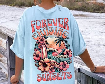 Sunset Summer Shirt Forever Chasing Sunset Trendy TS Beachy Tee Hibiscus Shirts Coconut Girl Ocean Inspired Style Mermaidcore Preppy Clothes