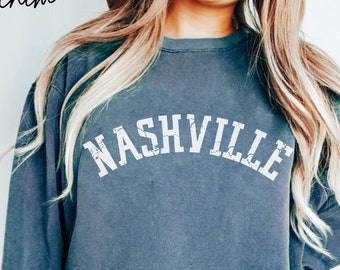Nashville Sweatshirt Comfort Colors Trendy Crewneck Preppy Clothes Aesthetic Oversized Sweatshirt Trendy TS Girls Trip Shirt Retro Tennessee