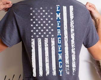 Emergency Nurse Tshirt ER Flag Shirt Thin Blue Line American Flag Nurse Shirt ER Nurse Emergency Room Tee Emergency Department ER Tech Shirt