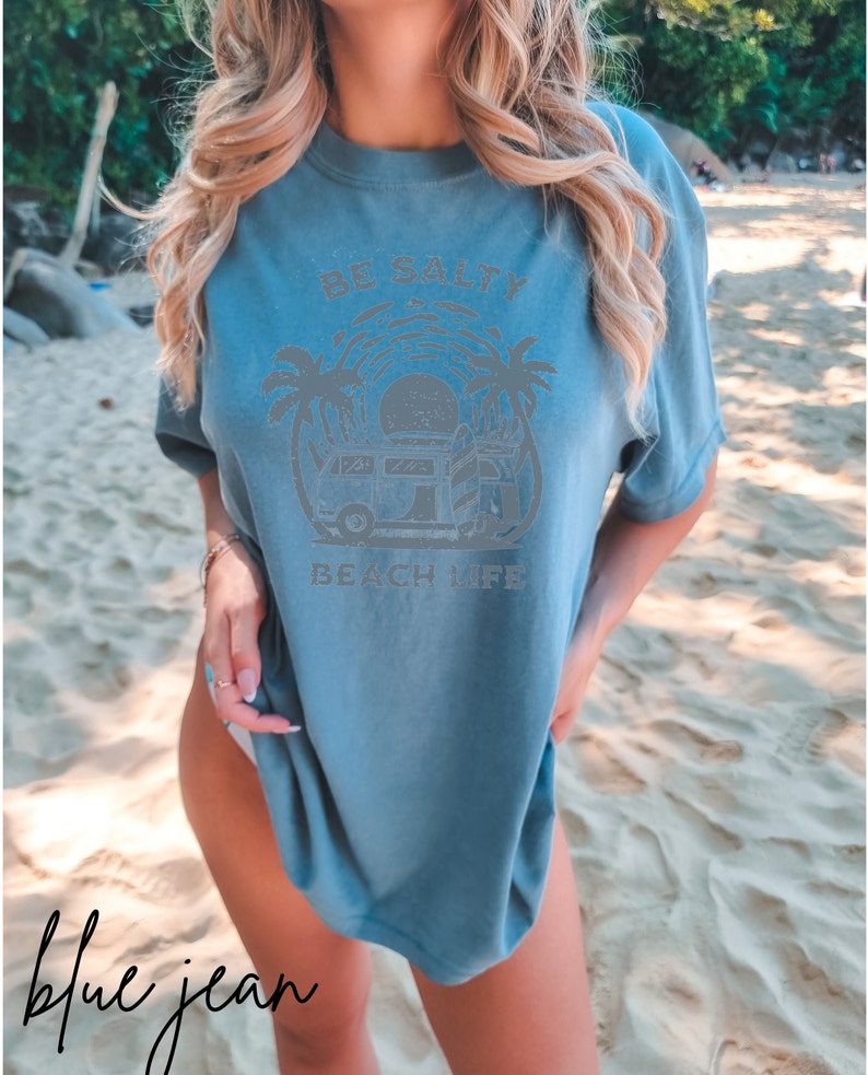 Be Salty Shirt Comfort Colors Beach Life Tee Trendy TS Vintage Graphic Tee Aesthetic Tshirts Preppy Clothes Y2K VSCO Girl Aesthetic Tshirts image 5