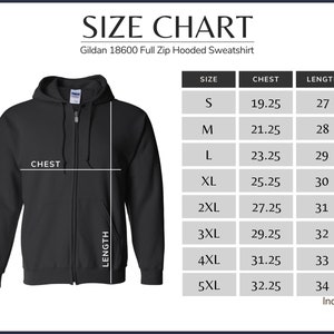 May include: Size chart for a Gildan 18600 full zip hooded sweatshirt. The chart shows sizes S through 5XL with corresponding chest and length measurements in inches.