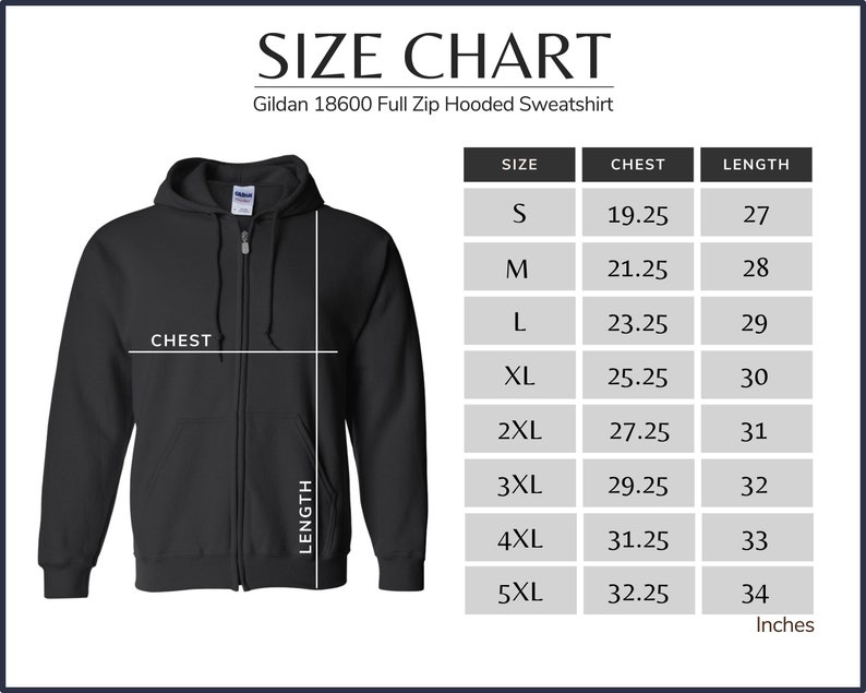 May include: Size chart for a Gildan 18600 full zip hooded sweatshirt. The chart shows sizes S through 5XL with corresponding chest and length measurements in inches.