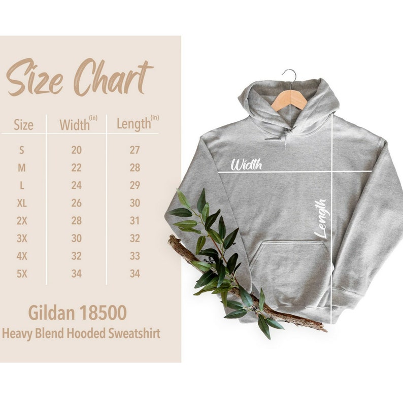 May include: Size chart for a Gildan 18500 Heavy Blend Hooded Sweatshirt. The chart shows the width and length in inches for sizes S through 5X.