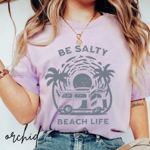 Be Salty Shirt Comfort Colors Beach Life Tee Trendy TS Vintage Graphic Tee Aesthetic Tshirts Preppy Clothes Y2K VSCO Girl Aesthetic Tshirts image 8