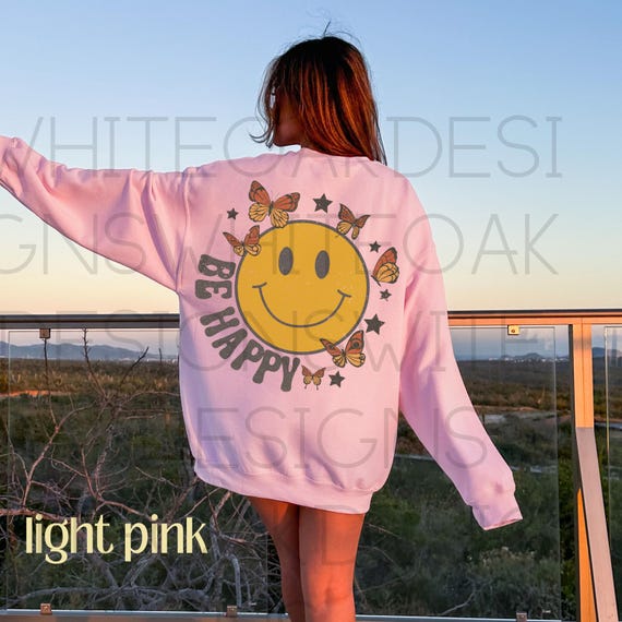 Smile Face Sweater Be Happy Positive Sweatshirt Preppy Clothes