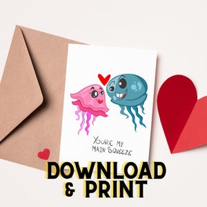 Você é meu cartão de dia dos namorados principal, cartão de felicitações de água-viva para impressão, download digital instantâneo, impressão de bilhete de amor em casa
