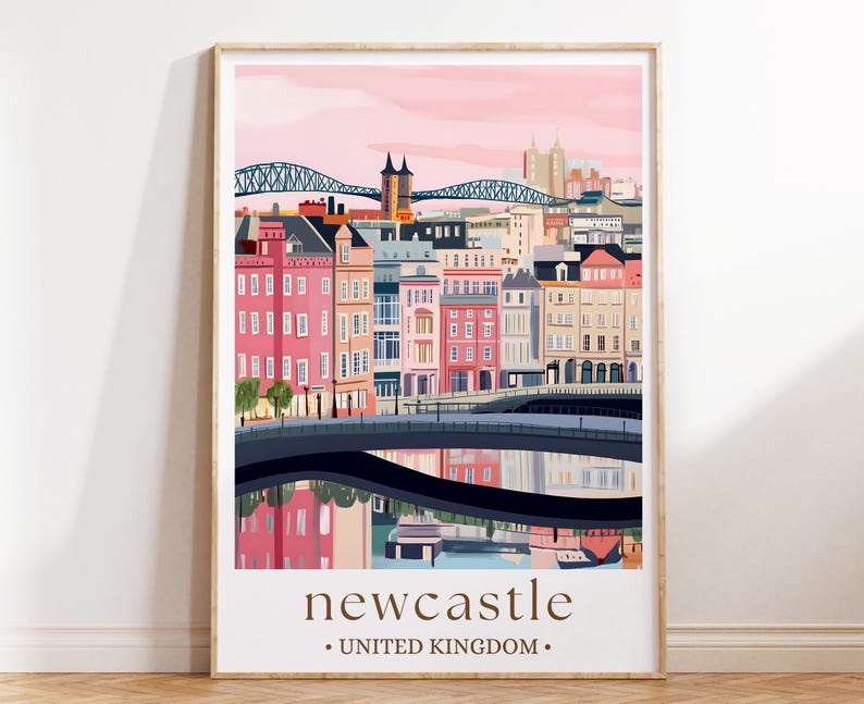 The image is a poster of Newcastle, United Kingdom, featuring a colorful illustration of the cityscape with buildings, bridges, and a river.