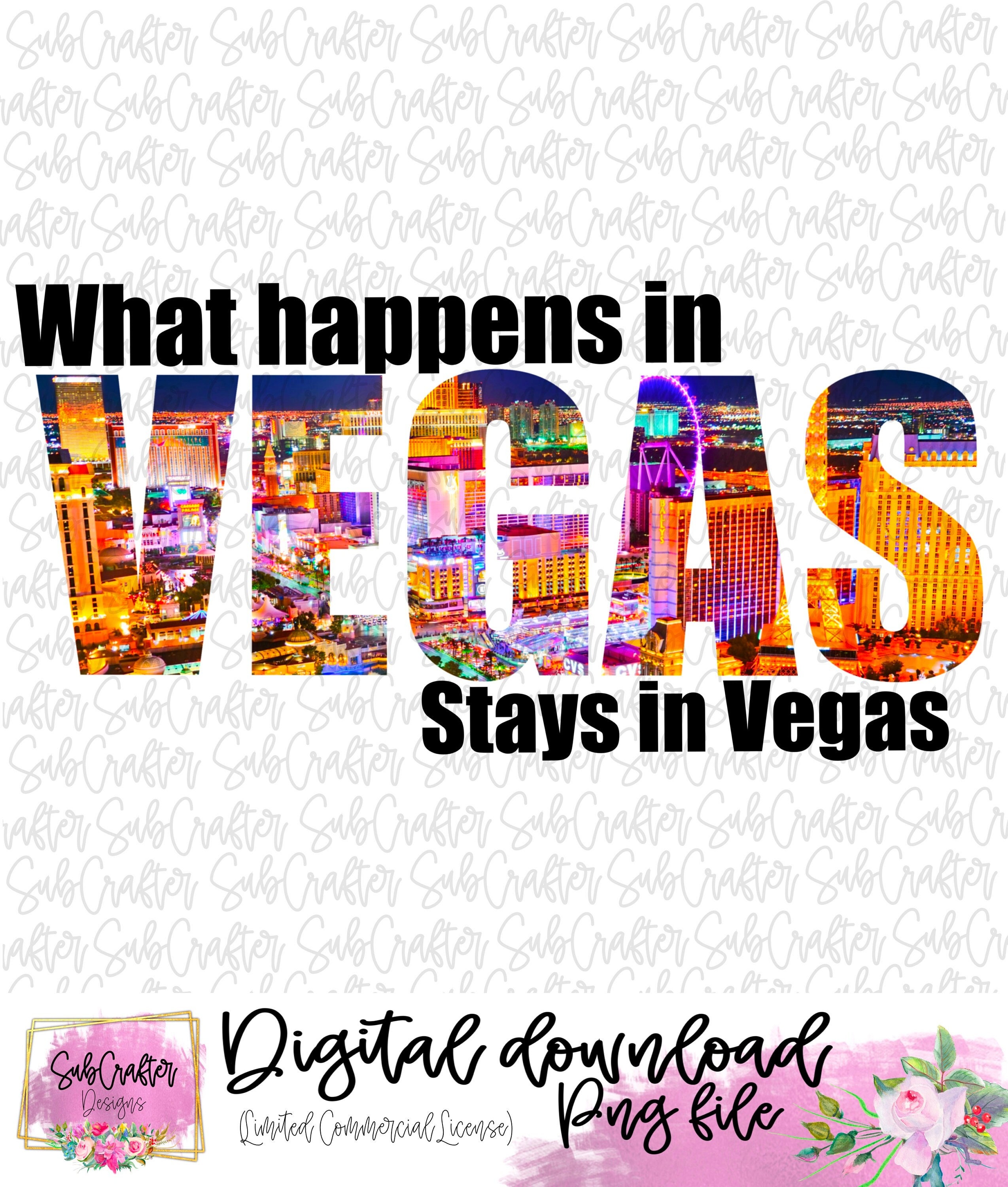 What Happens In Vegas