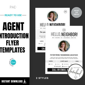 Op de afbeelding: Twee zwart-witte flyer-sjablonen voor makelaars. De bovenste sjabloon zegt "Hello Neighbor!" en de onderste sjabloon zegt "Hello, Neighbor!" met de tekst "My name is Joanna Smith". Beide sjablonen hebben een foto van een vrouw en de tekst "I'm your friendly neighborhood loan officer!"