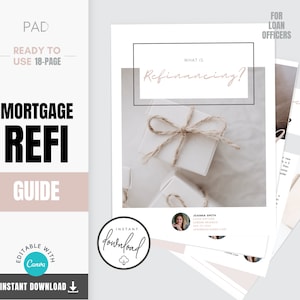 Refinancing Guide for Mortgage Brokers | Mortgage Marketing MLO | Mortgage Templates | Editable CANVA Instant Download | REFI Bestseller