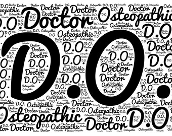 Doctor of Osteopathic Medicine (DO) Wordart Original Graphic SVG & JPEG Digital Download License Free