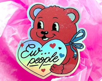 Pegatina divertida anti-San Valentín / Pegatina Kawaii / Pegatina de oso / Pegatina holográfica / Pegatina de San Valentín / Pegatina retro