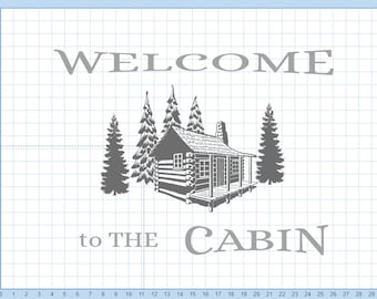 Welcome to the cabin svg