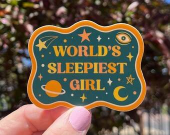 World’s Sleepiest Girl Funny Sticker | Gift For Her, Laptop Decal,