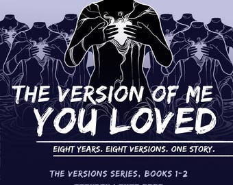The Version of Me You Loved