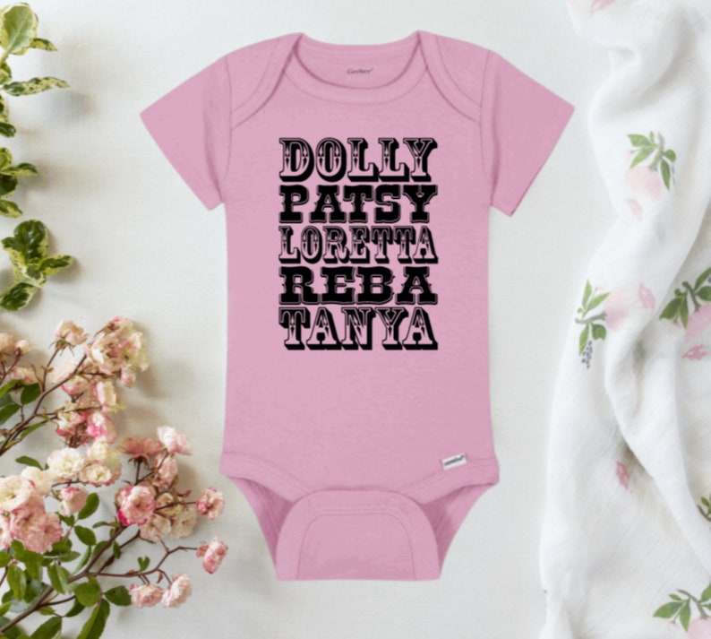 Baby Shower Gift Dolly Patsy Loretta Reba Tanya Onesie Country Music Bodysuit Baby Birthday Gift Unisex Kids Clothing
