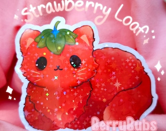 Strawberry Cat Sticker ~ Strawberry loaf ~ Holographic Sticker ~ Cute Cat ~Vinyl Sticker